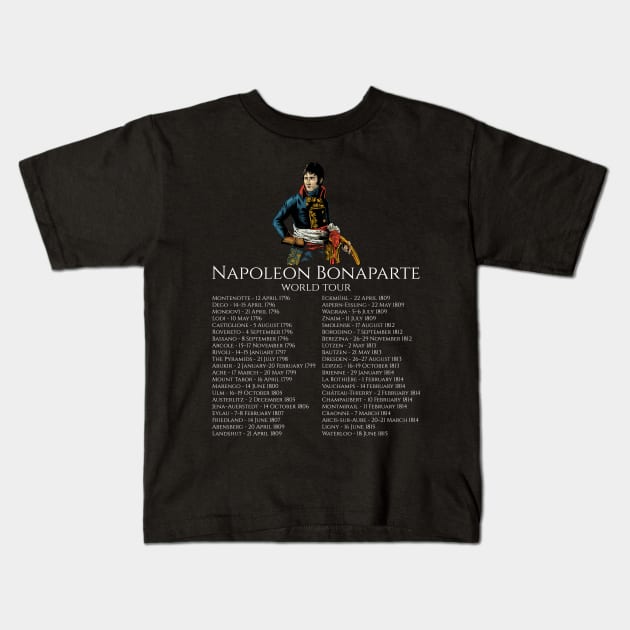 Napoleon Bonaparte World Tour - Napoleonic Wars - History Kids T-Shirt by Styr Designs